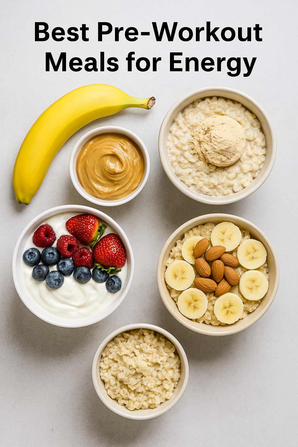 Best Pre-Workout Meals for Energy