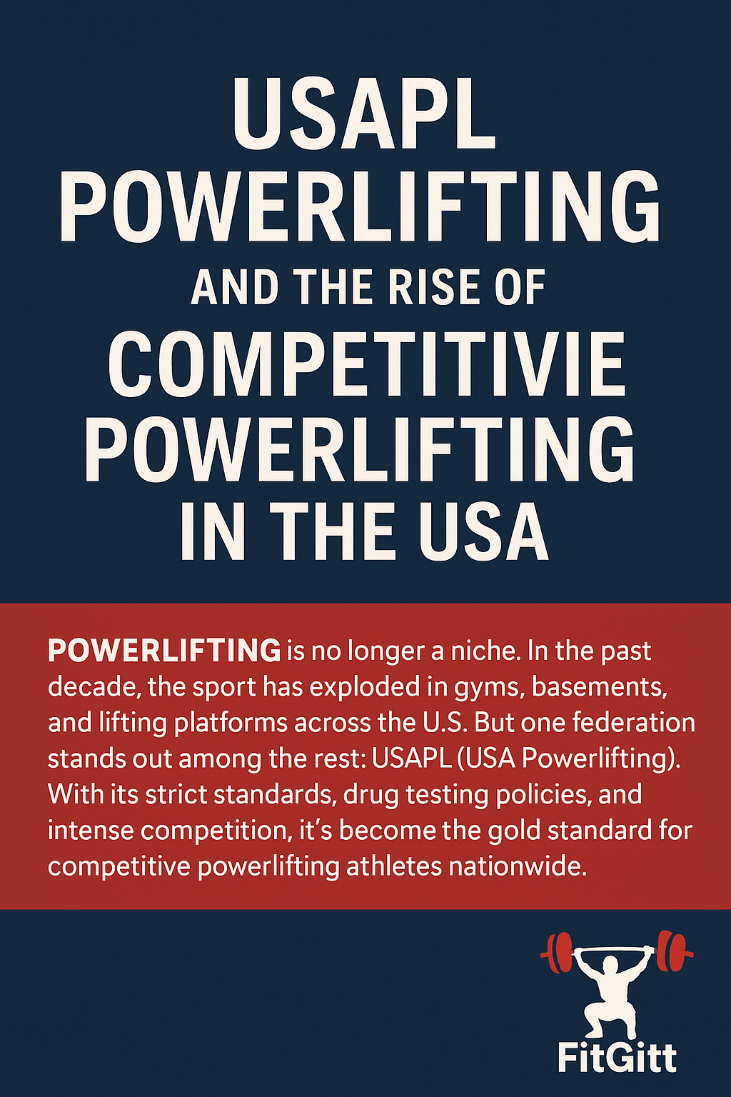 USAPL Powerlifting and the Rise of Competitive Powerlifting in the USA